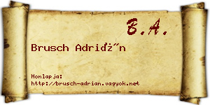 Brusch Adrián névjegykártya